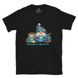 gnomebody-loves-coffee-like-me-teal